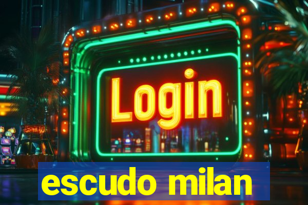 escudo milan